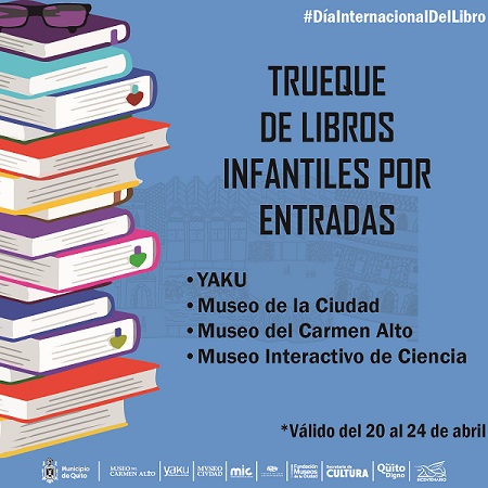 Museos de Quito alistan actividades especiales por el Día Internacional del Libro